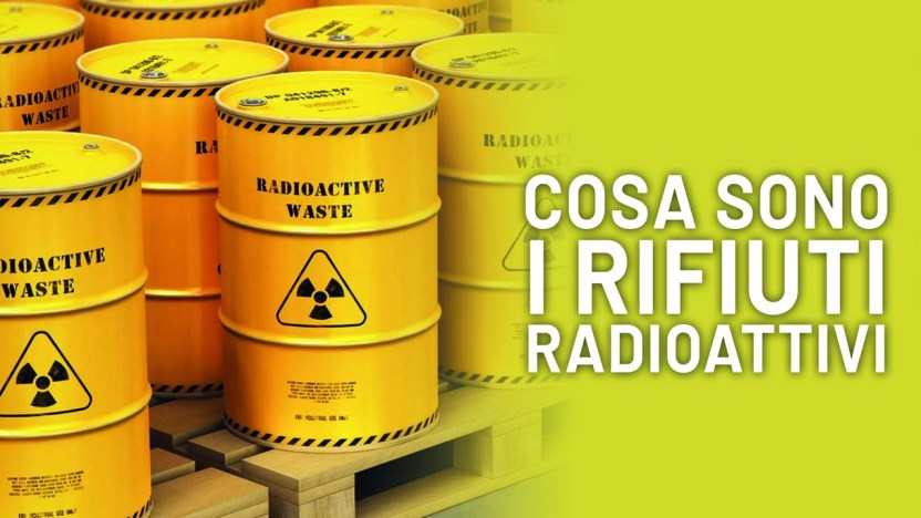 Cosa sono e come vengono smaltiti i rifiuti radioattivi