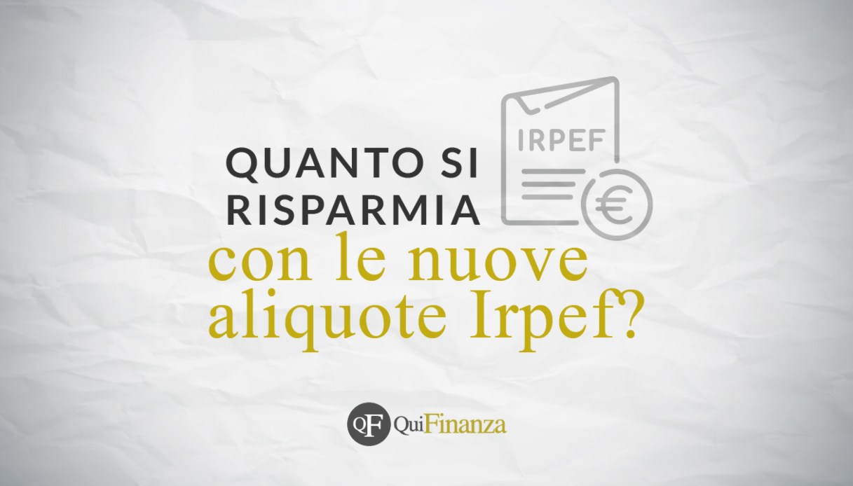 Quanto si risparmia con le nuove aliquote Irpef