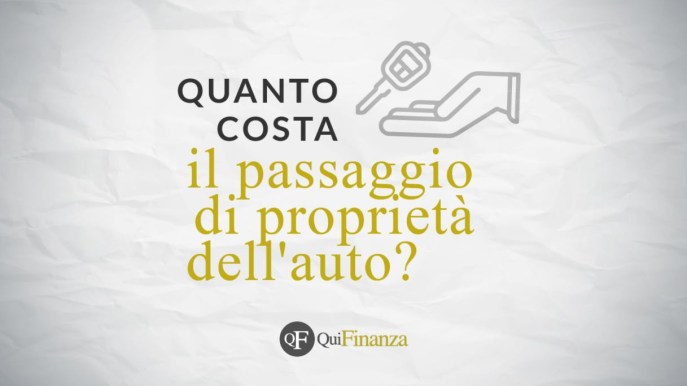 Passaggio di proprietà dell’auto: quanto costa e come si fa