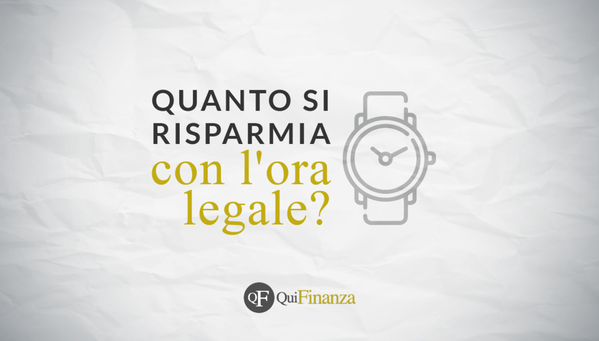 Ora legale: quanto si risparmia e perché