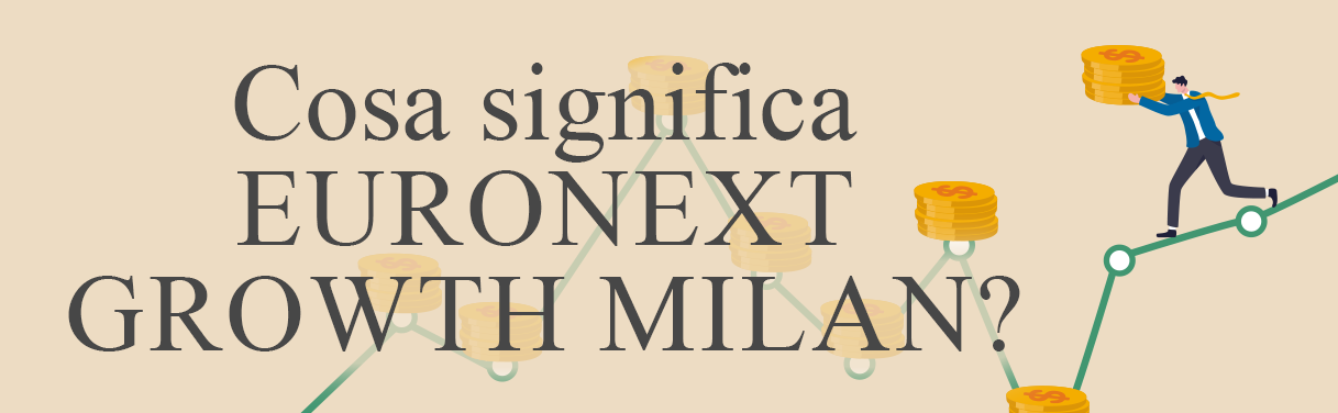 Euronext Growth Milan