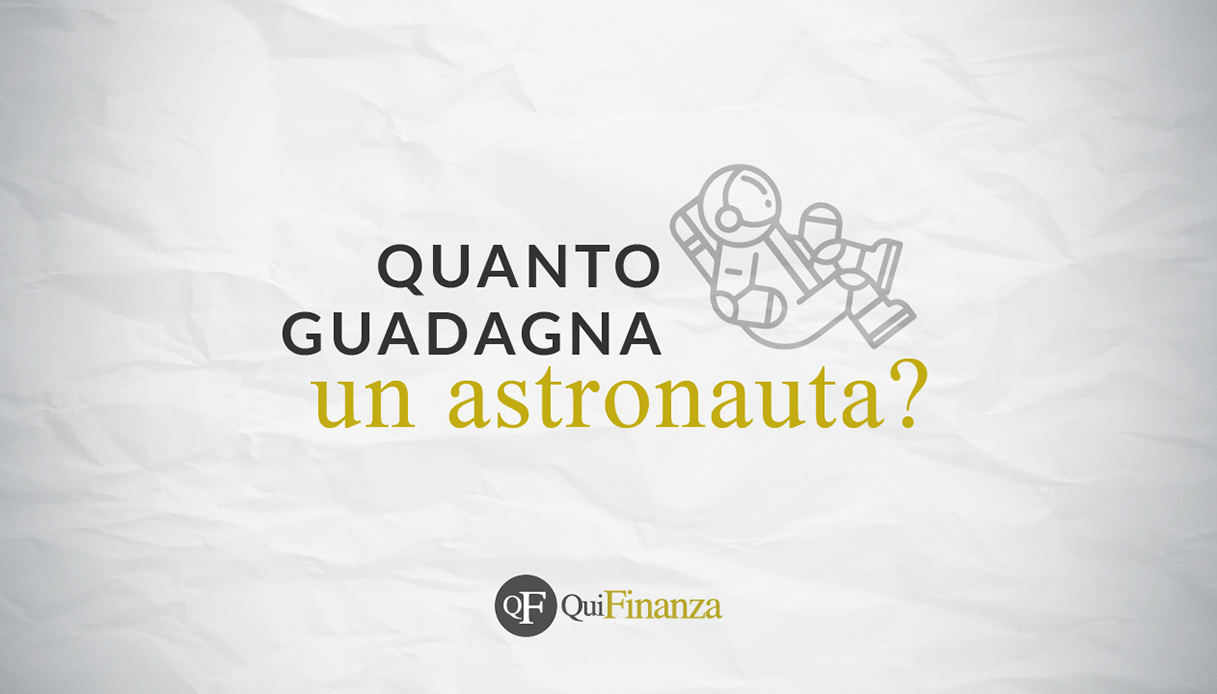 Quanto guadagna un astronauta