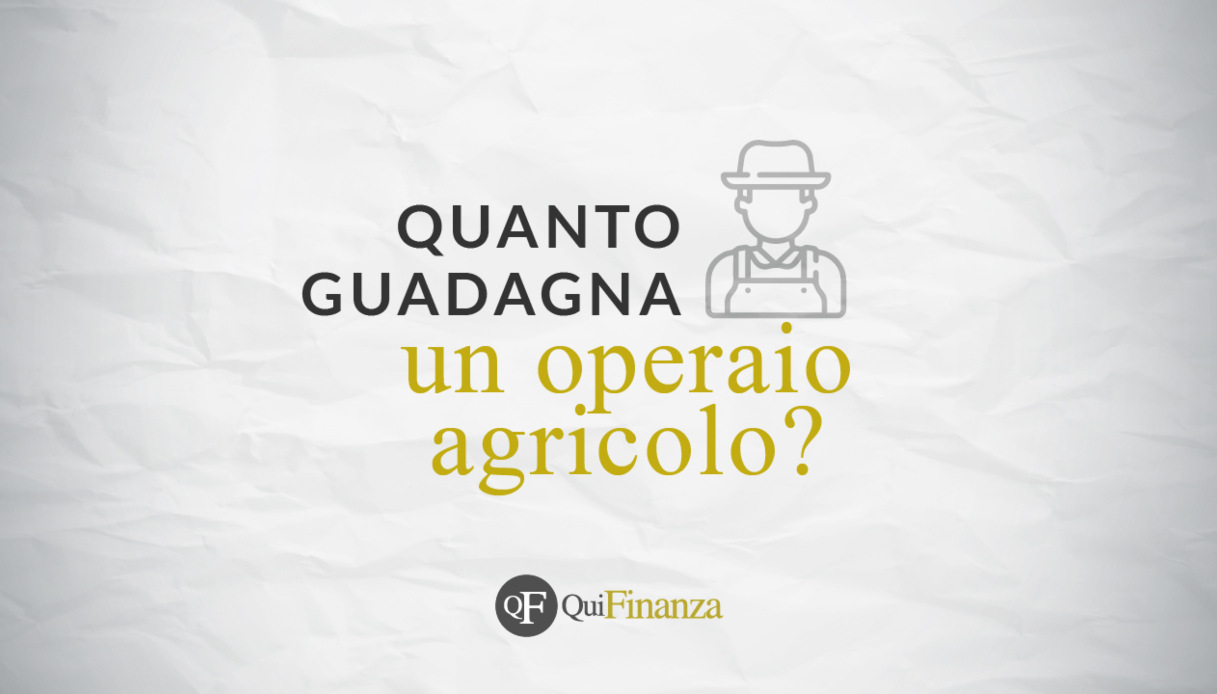 Quanto guadagna un operaio agricolo